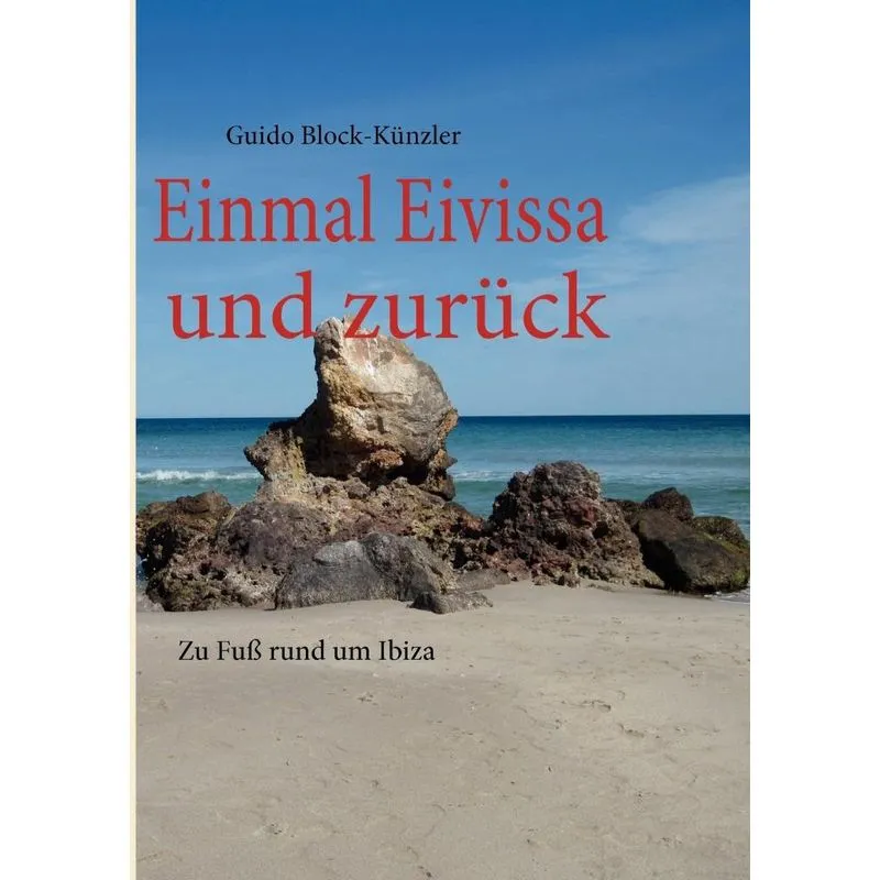 Einmal Eivissa und zurück