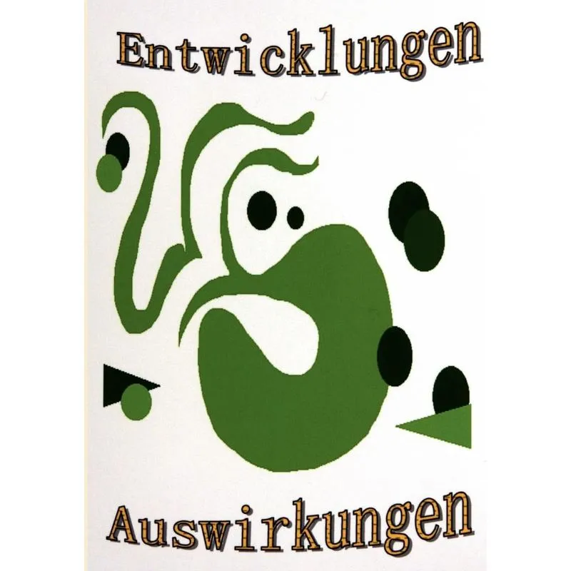 Entwicklungen