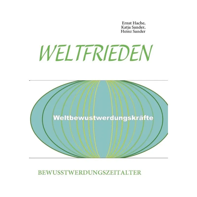 WELTFRIEDEN