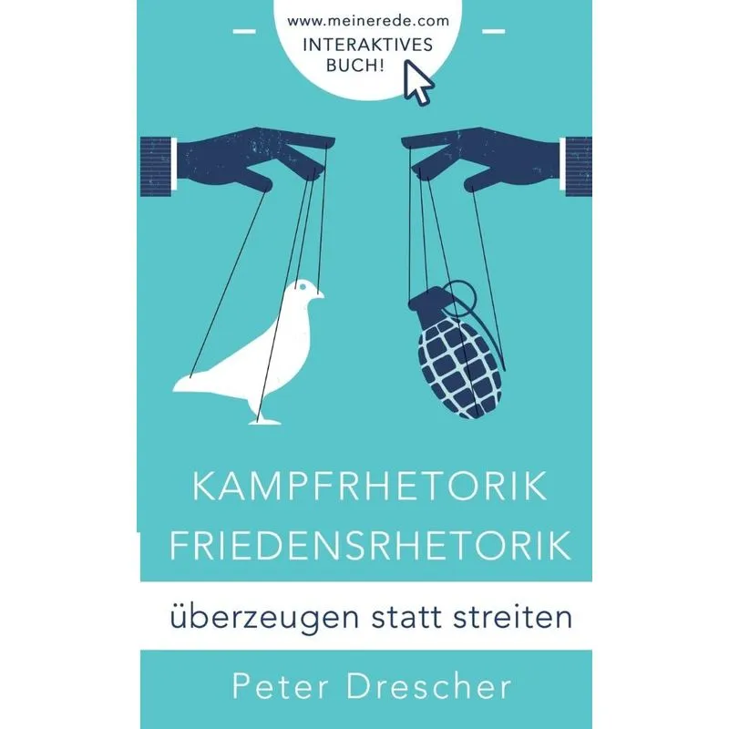 Kampfrhetorik - Friedensrhetorik