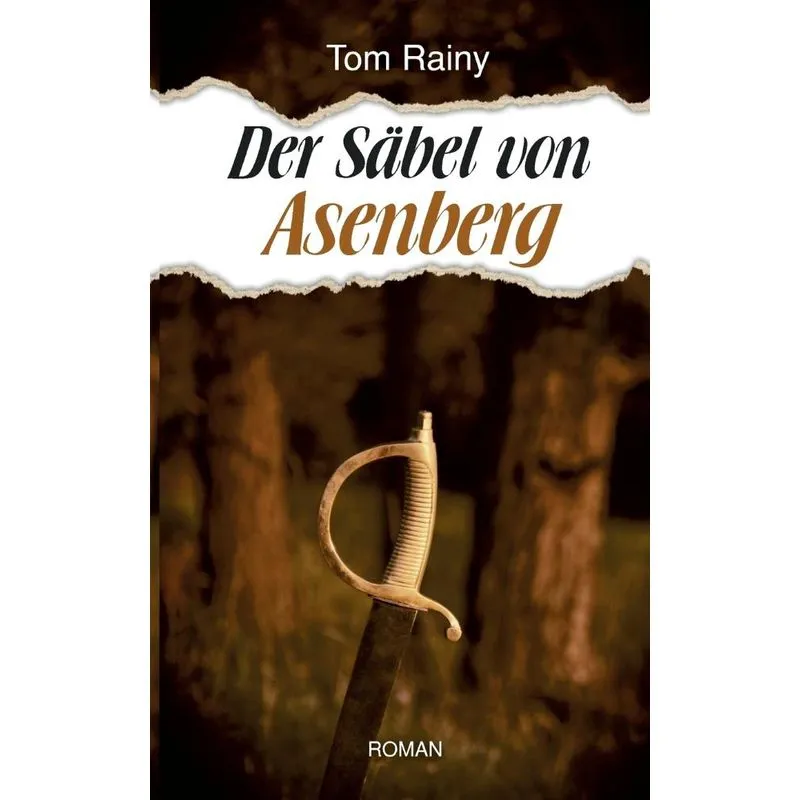 Der Säbel von Asenberg