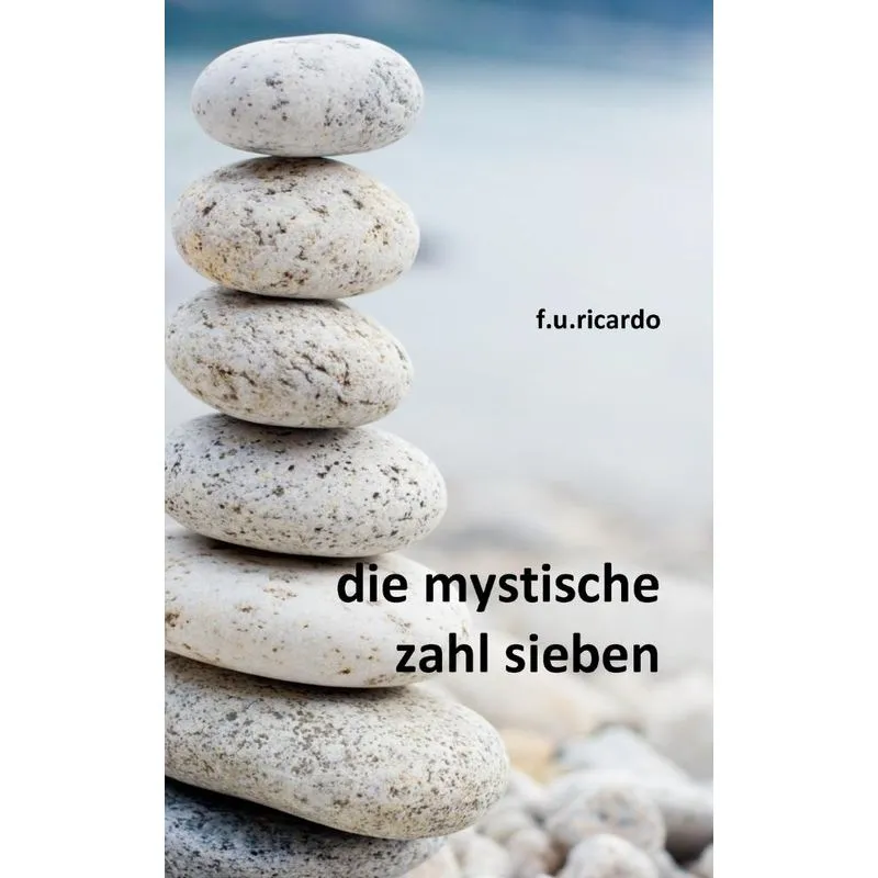 Die mystische Zahl Sieben