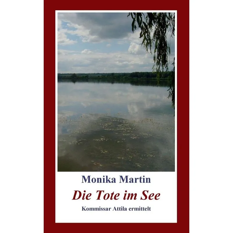 Die Tote im See