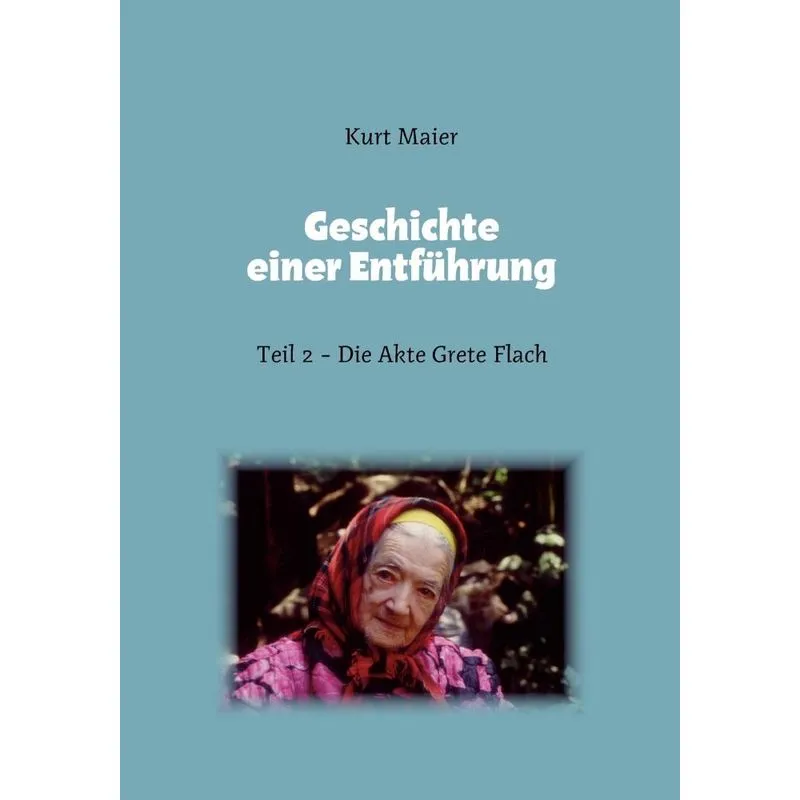 Geschichte einer Entführung