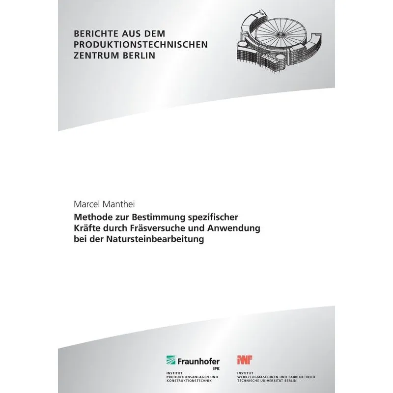 Methode zur Bestimmung spezifischer Kräfte durch Fräsversuc