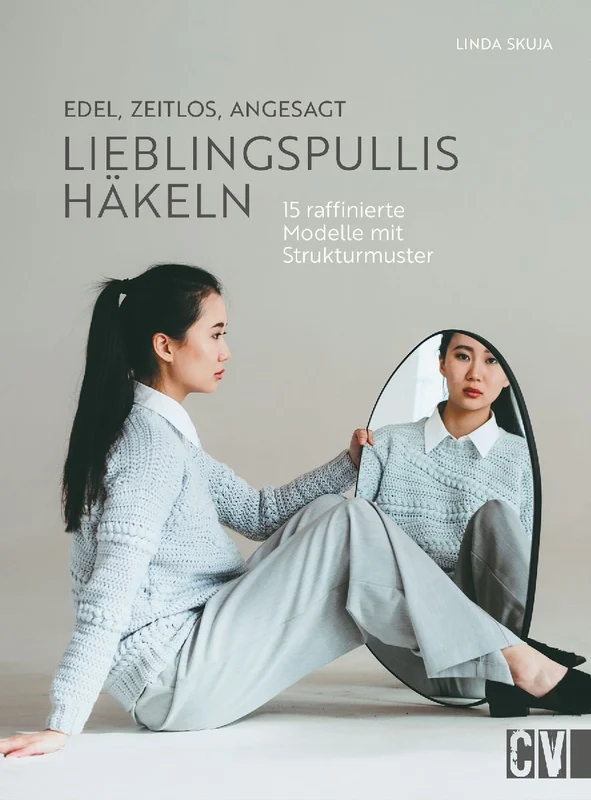 Edel, zeitlos, angesagt: Lieblingspullis häkeln