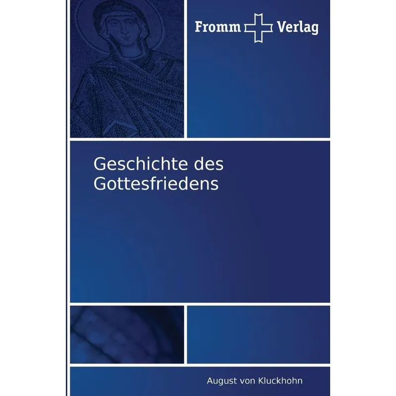 Geschichte des Gottesfriedens
