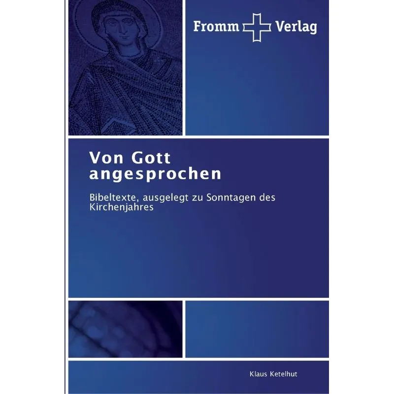 Von Gott angesprochen