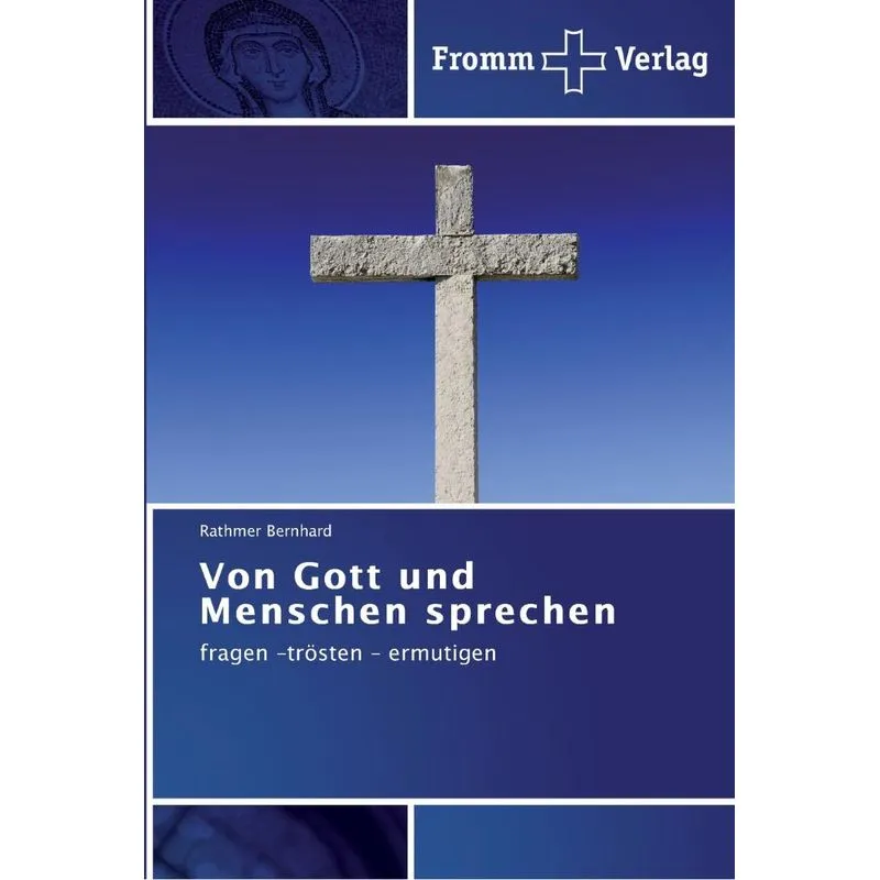 Von Gott und Menschen sprechen