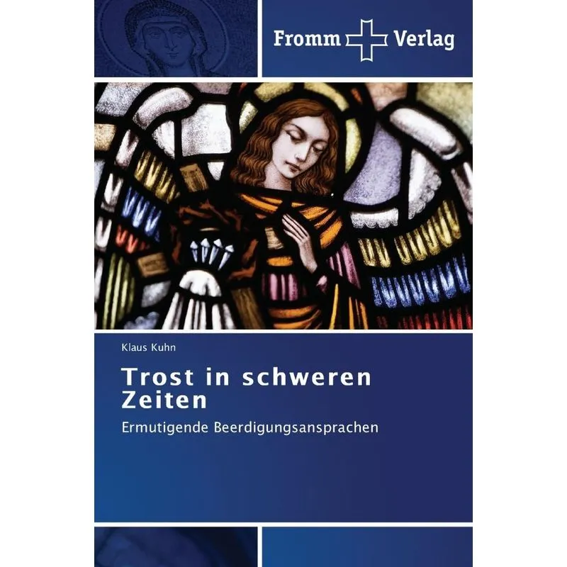 Trost in schweren Zeiten