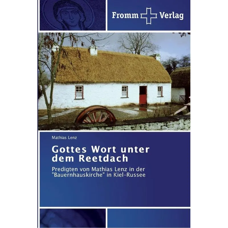 Gottes Wort unter dem Reetdach