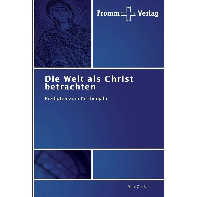 Die Welt als Christ betrachten