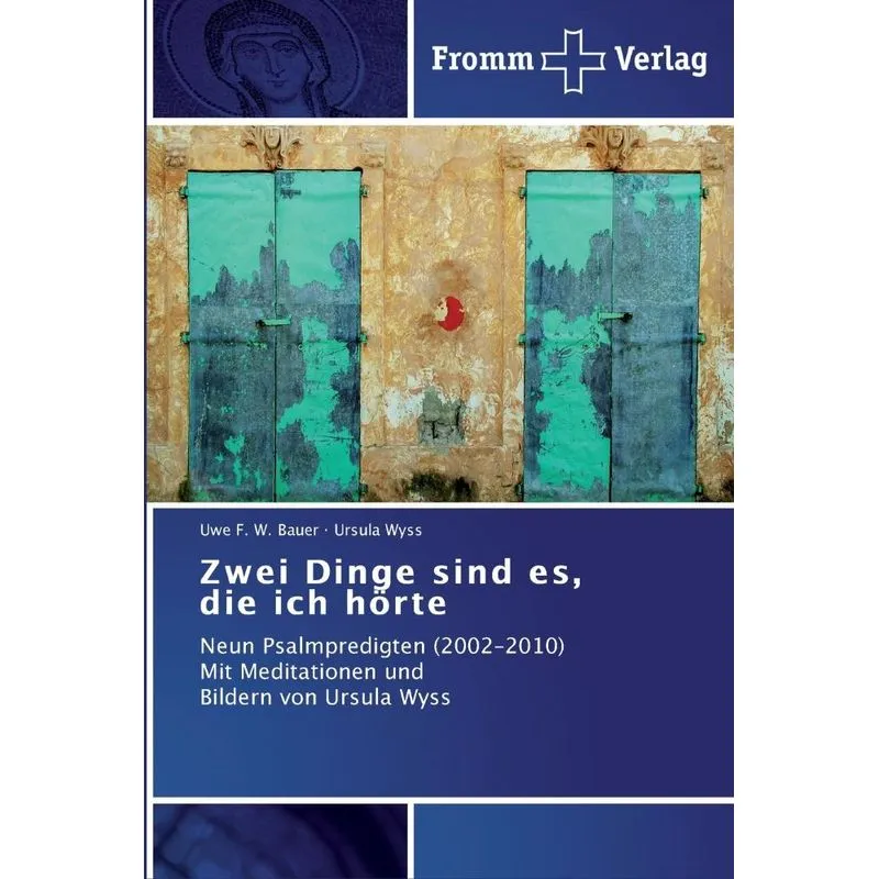 Zwei Dinge sind es, die ich hörte