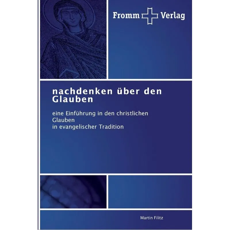 nachdenken über den Glauben