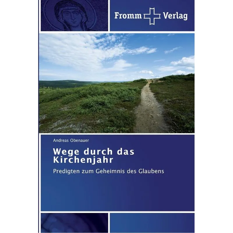 Wege durch das Kirchenjahr