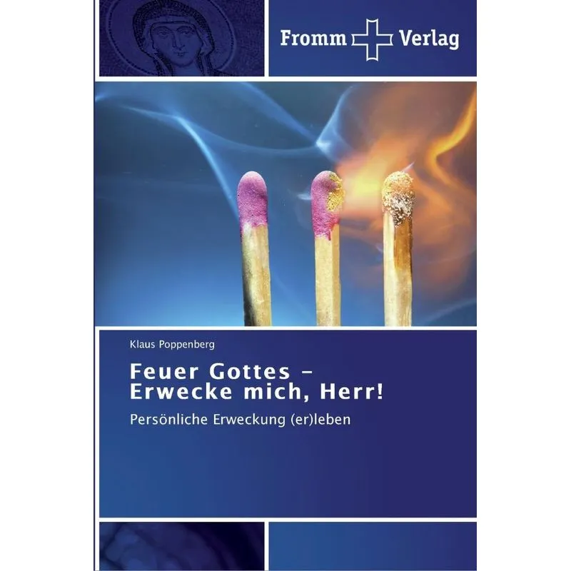 Feuer Gottes - Erwecke mich, Herr!