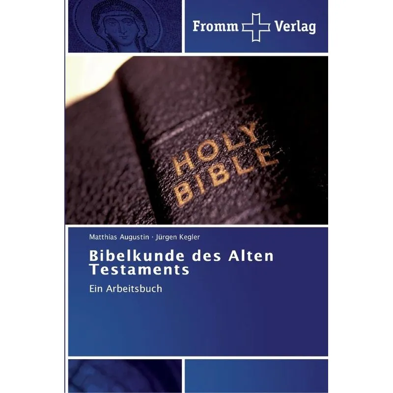 Bibelkunde des Alten Testaments