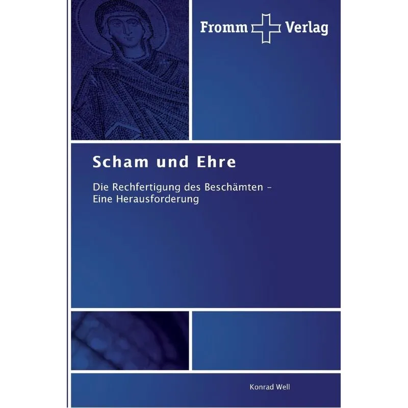 Scham und Ehre