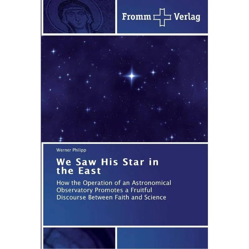 We Saw His Star in the East