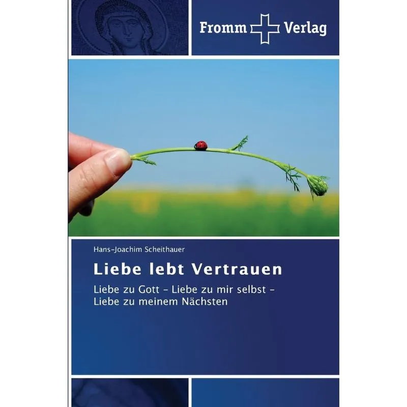 Liebe lebt Vertrauen