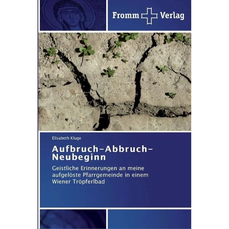 Aufbruch-Abbruch-Neubeginn