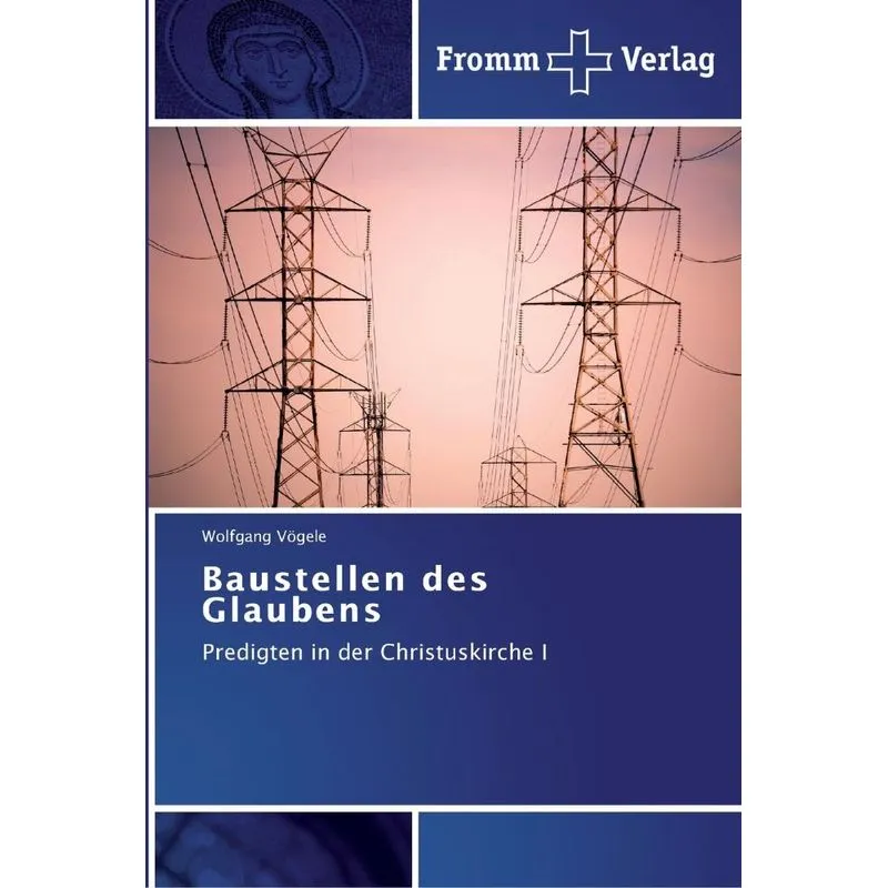 Baustellen des Glaubens
