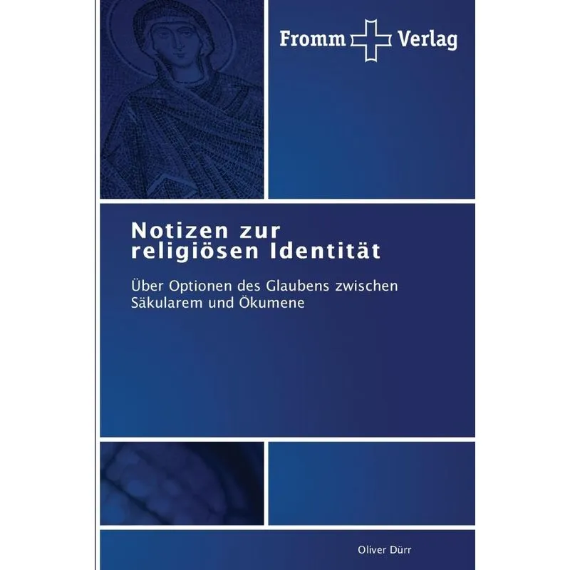 Notizen zur religiösen Identität