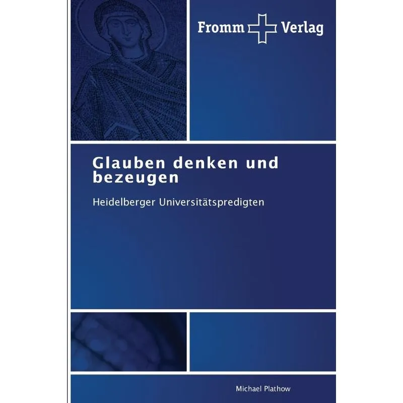 Glauben denken und bezeugen