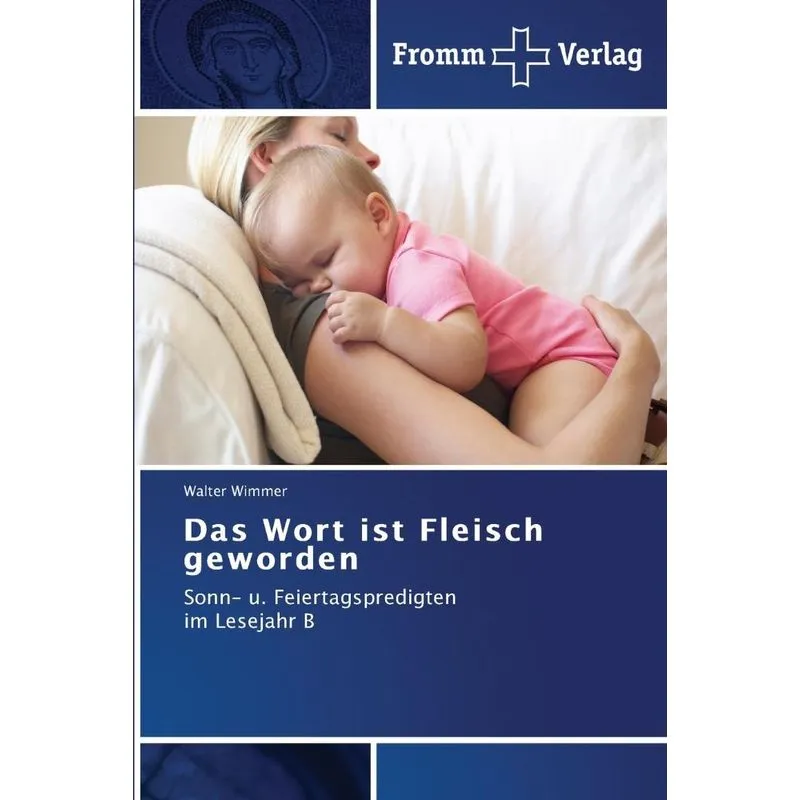 Das Wort Ist Fleisch Geworden