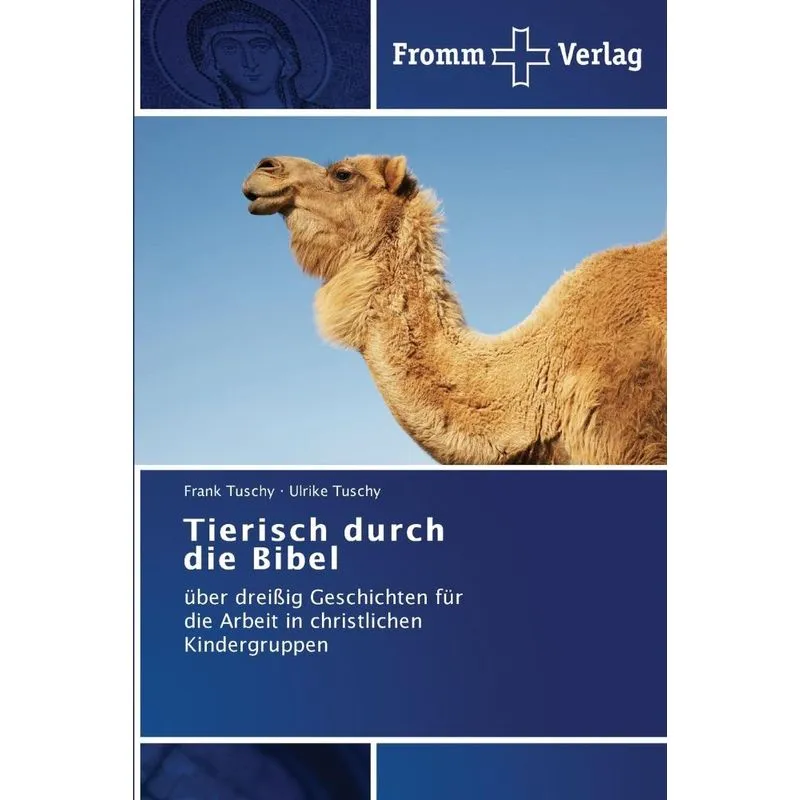 Tierisch durch die Bibel
