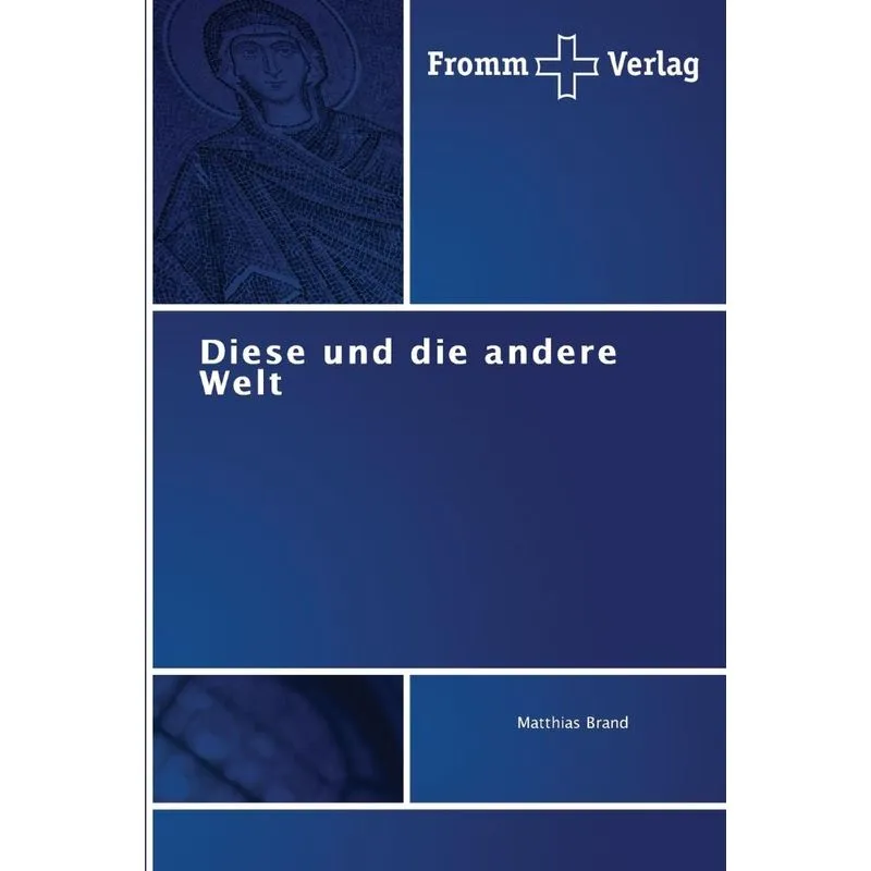 Diese und die andere Welt
