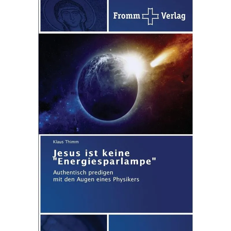 Jesus ist keine Energiesparlampe