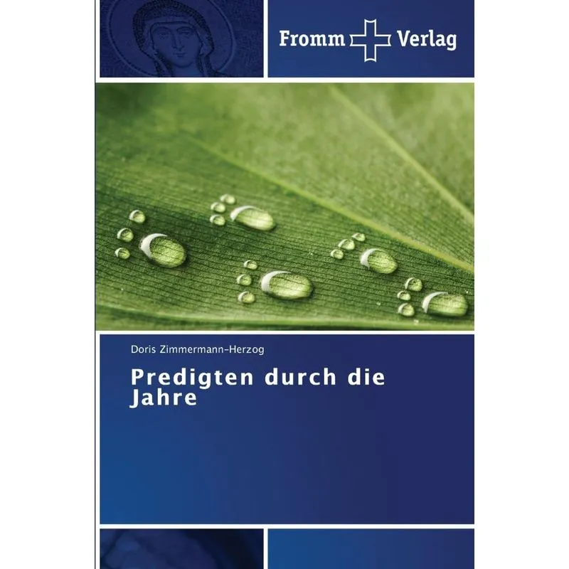 Predigten durch die Jahre