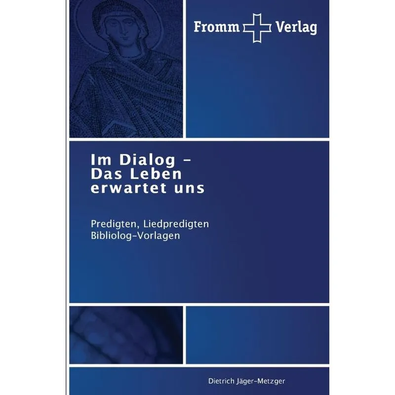 Im Dialog - Das Leben erwartet uns
