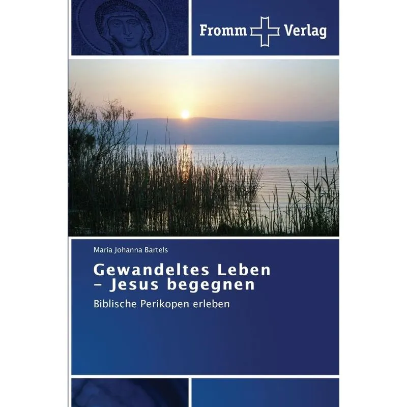 Gewandeltes Leben - Jesus begegnen