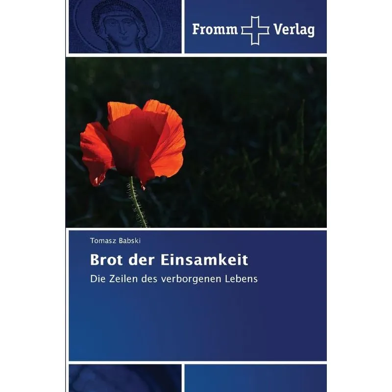 Brot der Einsamkeit