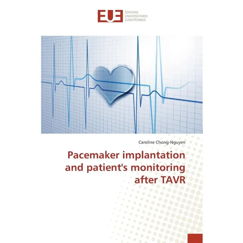 Pacemaker implantation and patients monitoring after TAVR