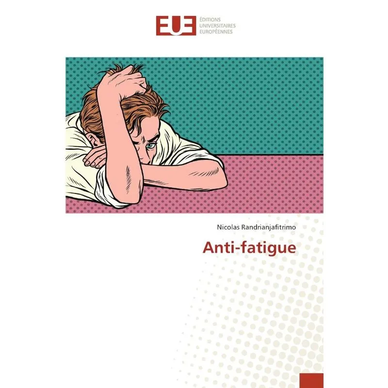 Anti-fatigue