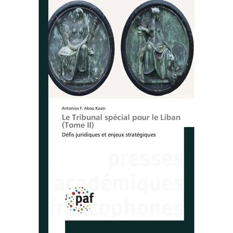 Livro Le tribunal spécial pour le liban (tome ii)