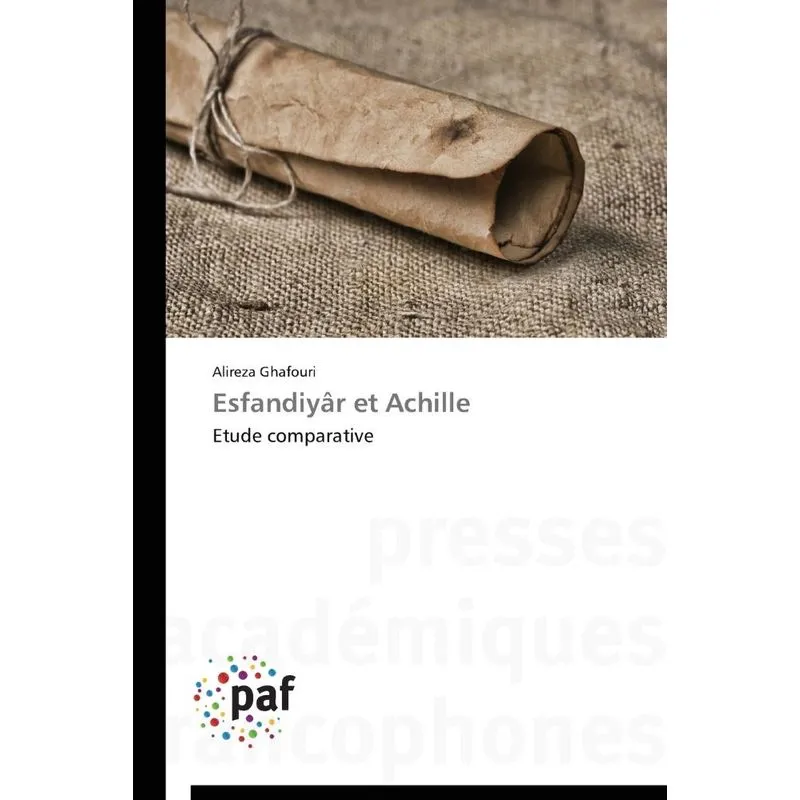 Esfandiyâr et achille