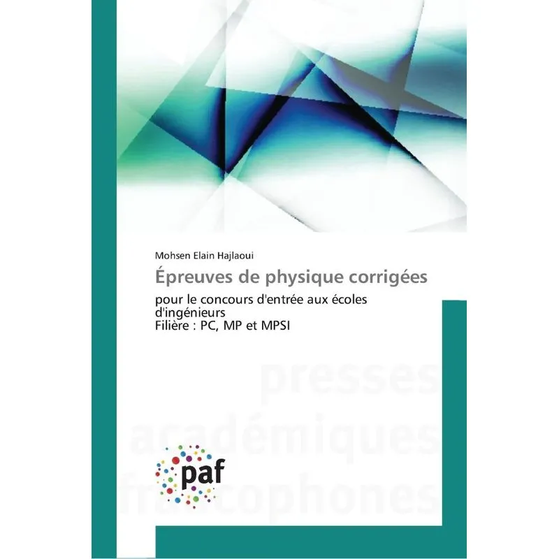 Épreuves de physique corrigées