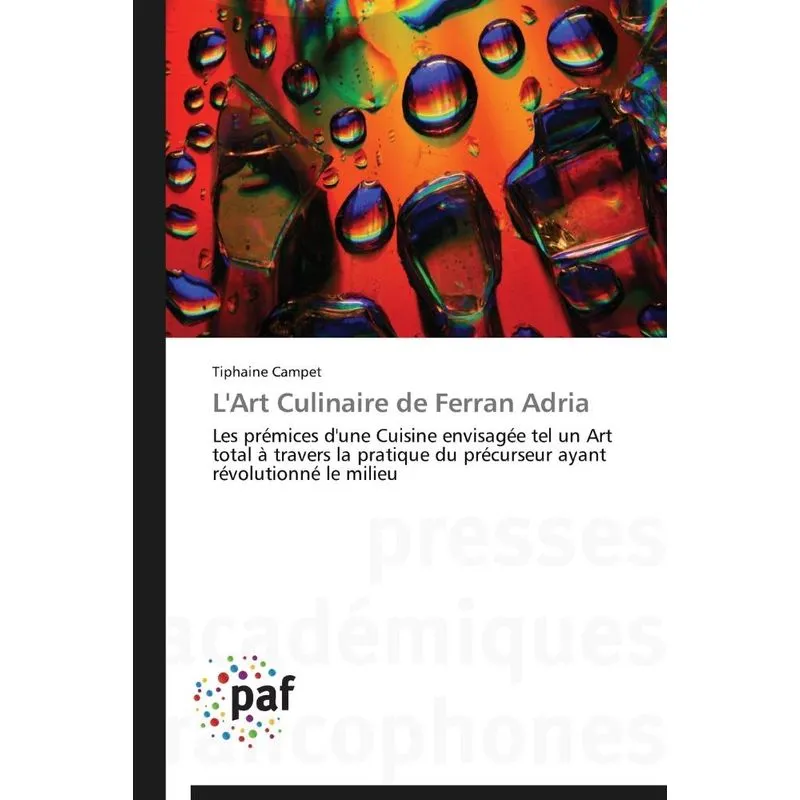 Lart culinaire de ferran adria