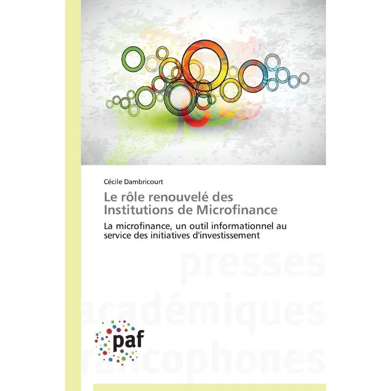 Le rôle renouvelé des institutions de microfinance