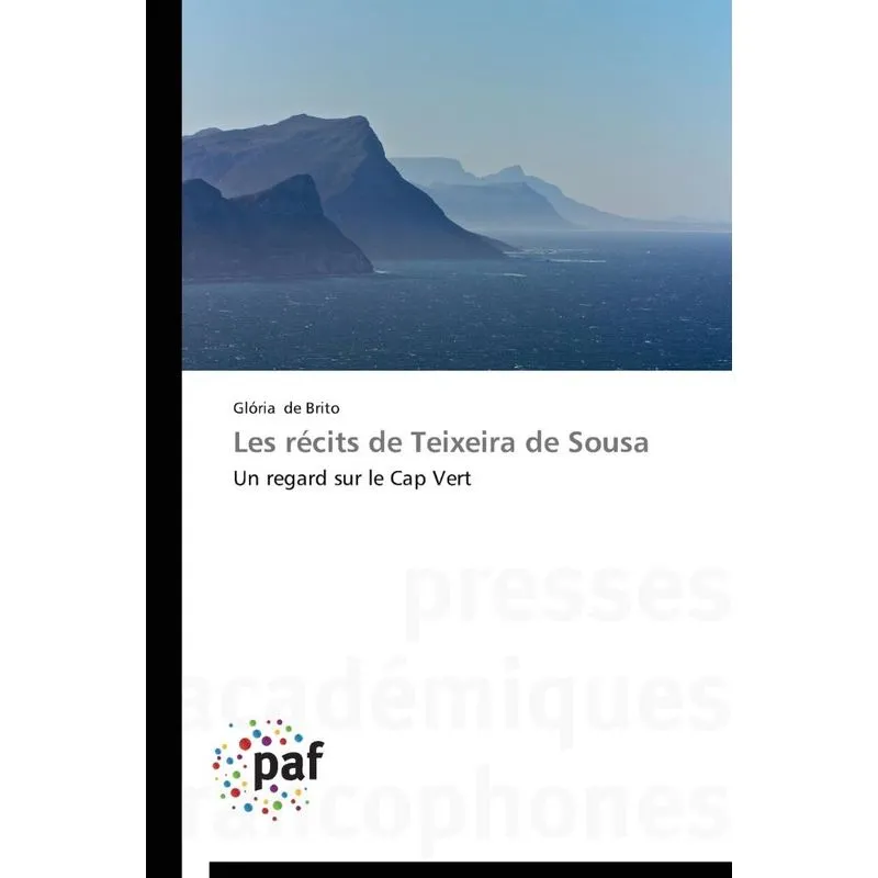 Les récits de teixeira de sousa
