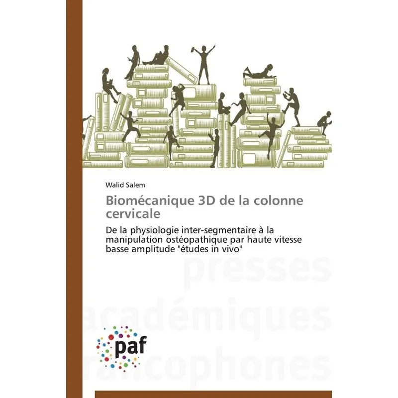 Biomécanique 3d de la colonne cervicale