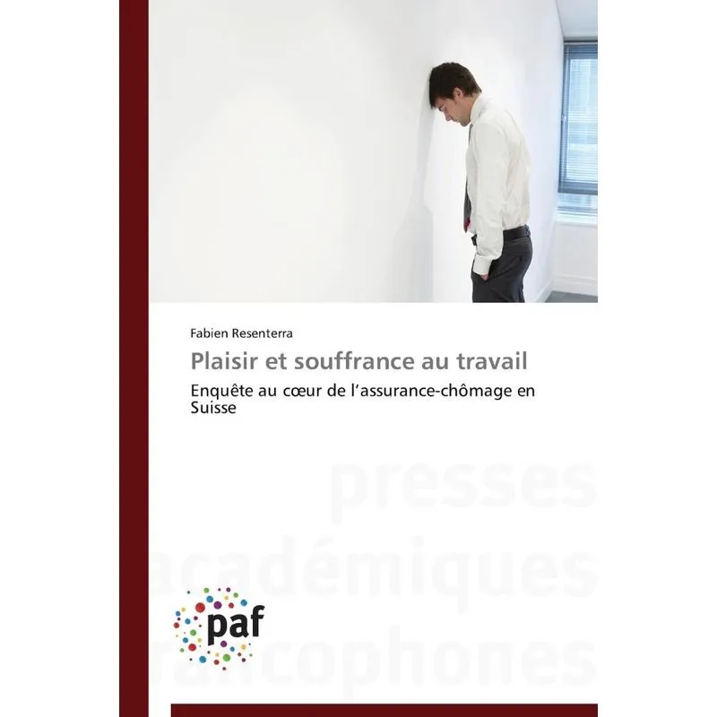 Plaisir et souffrance au travail