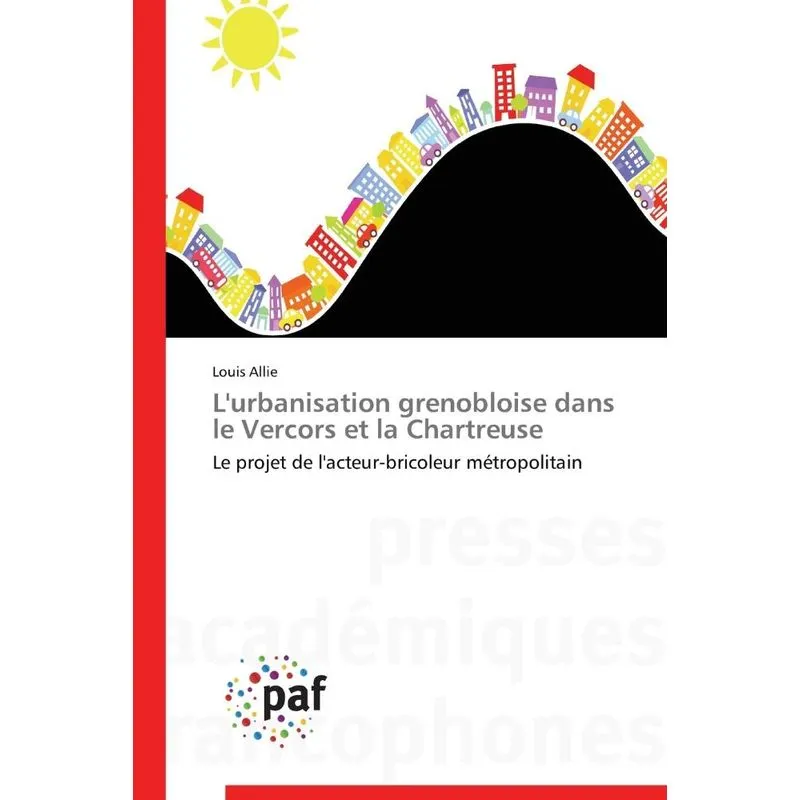 Lurbanisation grenobloise dans le vercors et la chartreuse