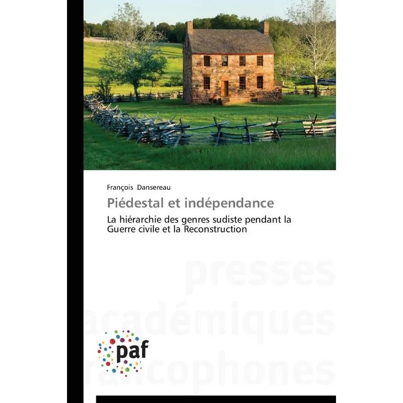 Piédestal et indépendance