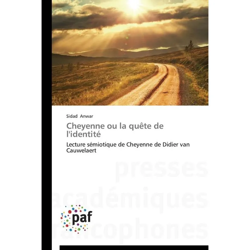 Cheyenne ou la quête de lidentité