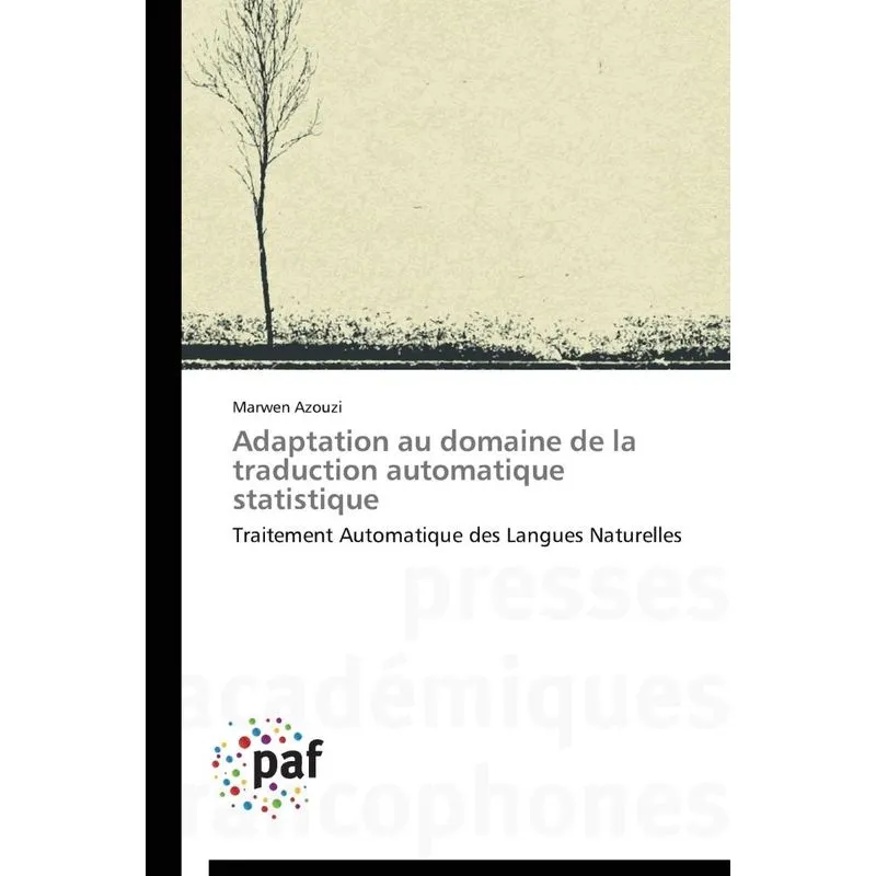 Adaptation au domaine de la traduction automatique statisti